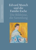 Cover: Edvard Munch und die Familie Esche - Scheidegger & Spiess
