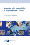 Cover: Assuming joint responsibility - Shaping Europe's future - DiHK Verlag