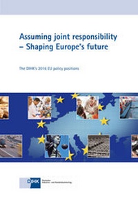 Enlarge image Cover: Assuming joint responsibility - Shaping Europe's future - DiHK Verlag