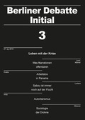 Cover: Leben mit der Krise: Was Narrationen offenbaren - WeltTrends