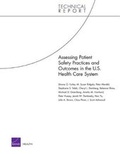 Cover: Assessing Patient Safety Practices and Outcomes in the U.S. Health Care System - RAND
