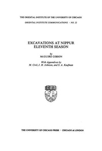 Enlarge image Cover: Excavations at Nippur - Institute for the Study of Ancient Cultures