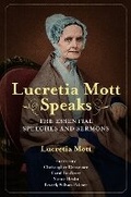 Cover: Lucretia Mott Speaks - University of Illinois Press