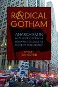 Cover: Radical Gotham - University of Illinois Press
