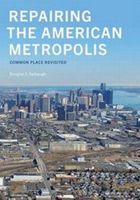 Enlarge image Cover: Repairing the American Metropolis - University of Washington Press