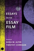Cover: Essays on the Essay Film - Columbia University Press