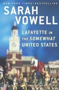 Cover: Lafayette in the Somewhat United States - Turtleback Books