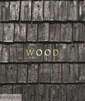 Cover: Wood - Phaidon Press Ltd