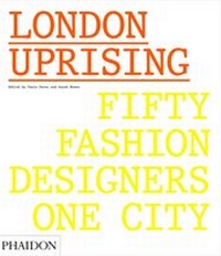 Abbildung von: London Uprising - Phaidon Press Ltd