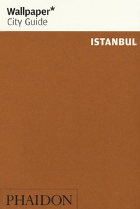 Abbildung von: Wallpaper* City Guide Istanbul - Phaidon Press Ltd