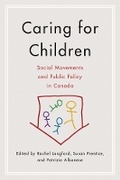 Cover: Caring for Children - University of British Columbia Press