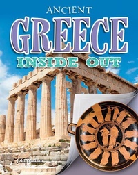 Enlarge image Cover: Ancient Greece Inside Out - Crabtree Publishing Company