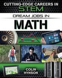 Enlarge image Cover: Dream Jobs in Math - Crabtree Publishing Company