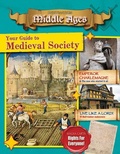 Cover: Your Guide to Medieval Society - Crabtree Classics