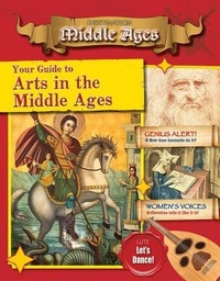 Enlarge image Cover: Your Guide to the Arts in the Middle Ages - Crabtree Publishing Co,US