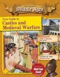 Cover: Your Guide to Castles and Medieval Warfare - Crabtree Publishing Co,US