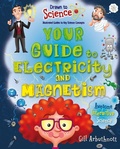 Cover: Your Guide to Electricity and Magnetism - Crabtree Classics