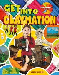 Enlarge image Cover: Get Into Claymation - Crabtree Classics