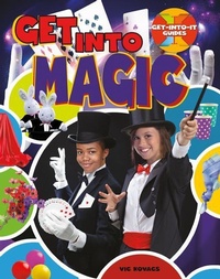 Enlarge image Cover: Get Into Magic - Crabtree Classics
