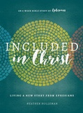 Cover: Included In Christ - Moody Publishers