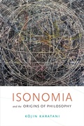 Cover: Isonomia and the Origins of Philosophy - Duke University Press