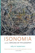 Cover: Isonomia and the Origins of Philosophy - Duke University Press