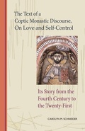Cover: The Text of a Coptic Monastic Discourse On Love and Self-Control - Liturgical Press