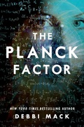 Cover: The Planck Factor - Renegade Press