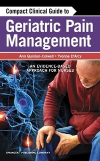 Abbildung von: Compact Clinical Guide to Geriatric Pain Management - Springer Publishing Company