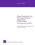 Cover: Officer Classification and the Future of Diversity Among Senior Military Leaders - RAND