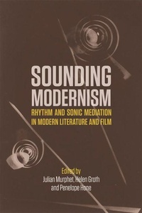 Enlarge image Cover: Sounding Modernism - Edinburgh University Press