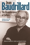 Cover: Jean Baudrillard: The Disappearance of Culture - Edinburgh University Press