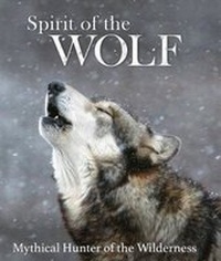 Enlarge image Cover: Spirit of the Wolf - PARRAGON