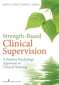 Enlarge image Cover: Strength-Based Clinical Supervision - Springer Publishing Company