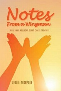 Enlarge image Cover: Notes from a Wingman - Dorrance Publishing Co.