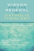 Cover: Wisdom and the Renewal of Catholic Theology - Wipf & Stock Publishers