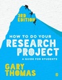 Cover: How to Do Your Research Project - SAGE Publications Ltd