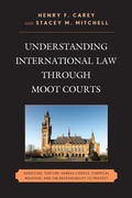 Cover: Understanding International Law through Moot Courts - Lexington Books