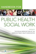 Cover: Handbook for Public Health Social Work - Springer Publishing Company