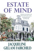 Cover: Estate of Mind - Elk Lake Publishing, Inc.