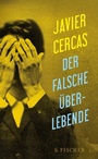 Cover: Der falsche Überlebende - S. Fischer