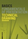 Cover: Basics Technical Drawing - Birkhäuser