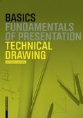 Cover: Basics Technical Drawing - Birkh&auml;user Verlag GmbH