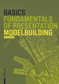 Enlarge image Cover: Basics Modelbuilding - Birkhäuser