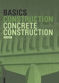 Cover: Basics Concrete Construction - Birkh&auml;user