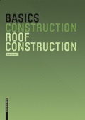 Cover: Basics Roof Construction - Birkh&auml;user Verlag GmbH