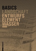 Cover: Basics Entwurfselement Wasser - Birkh&auml;user Verlag GmbH