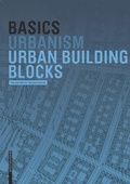 Cover: Basics Urban Building Blocks - Birkh&auml;user Verlag GmbH