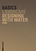 Cover: Basics Designing with Water - Birkh&auml;user