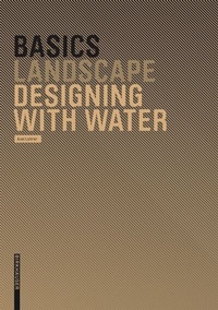 Enlarge image Cover: Basics Designing with Water - Birkhäuser